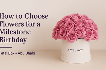 How to Choose Flowers for a Milestone Birthday