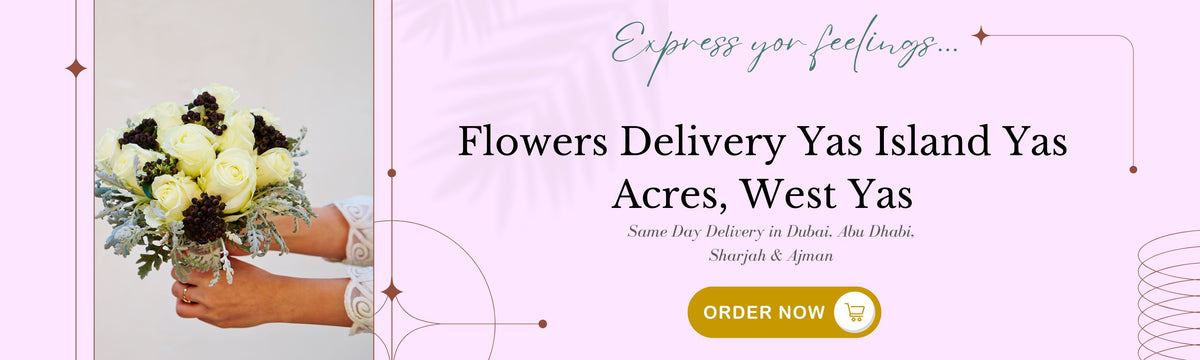 Flowers Delivery Yas Island Yas Acres, West Yasslider_item_7mQYxU