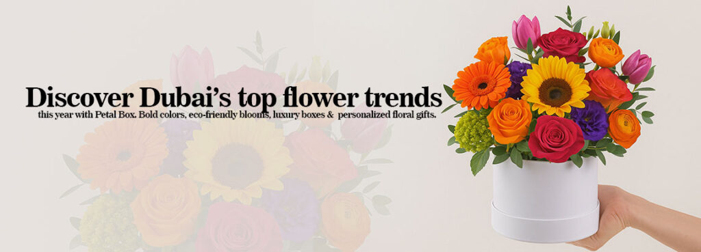 Dubai’s-Top-Flower-Trends-This-Year