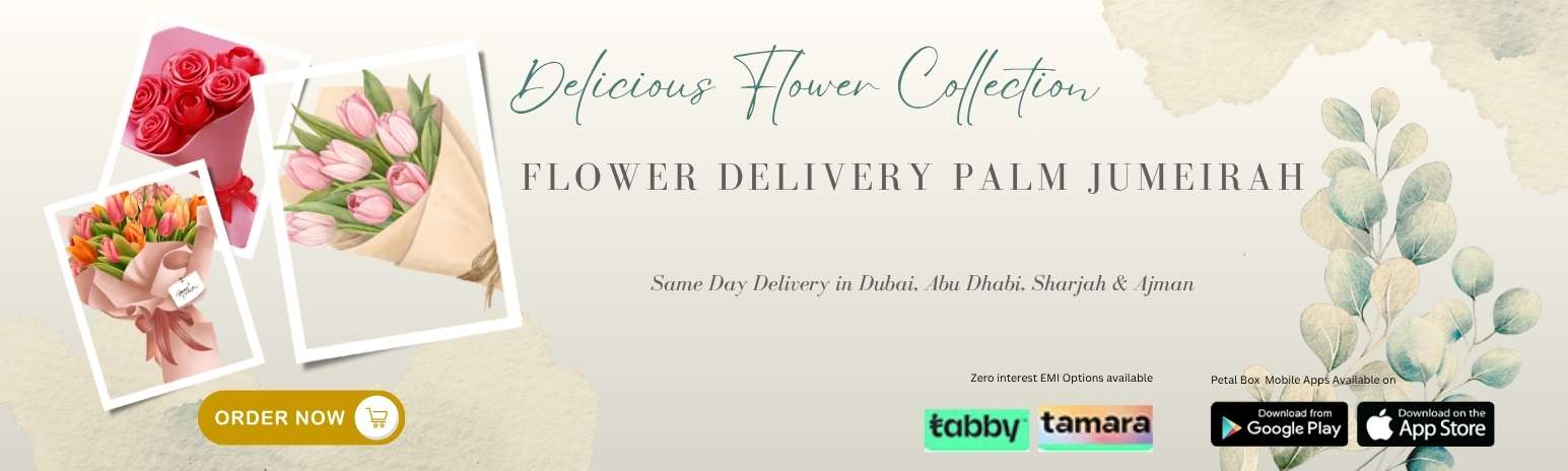 Flower Delivery Palm Jumeirah
