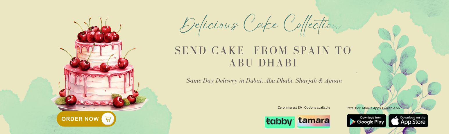 Send cake from Spain to Abu Dubai